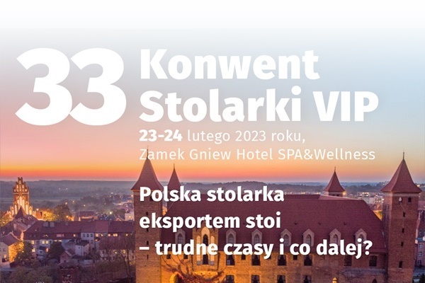 33 Konwent Stolarki na zamku w Gniewie już 23-24 lutego 2023 r. Tam trzeba być!