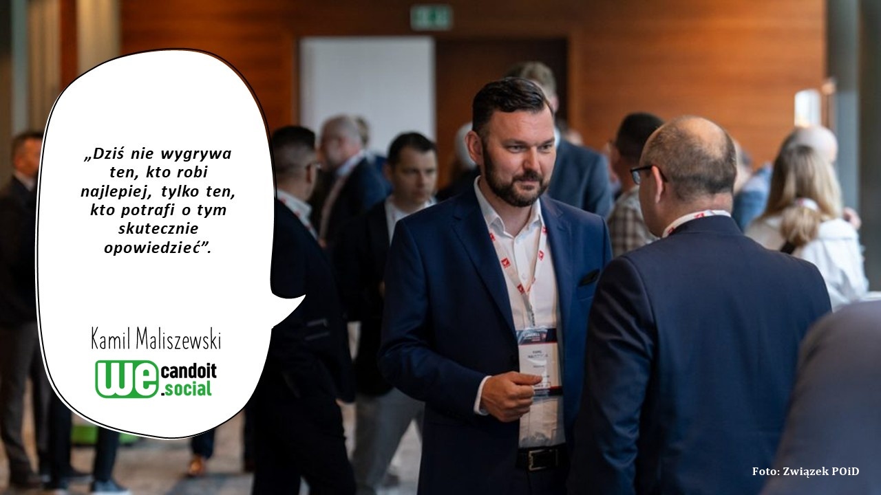Masz świetny produkt, ale czy wie o nim Twój klient? Rozmowa z Kamilem Maliszewskim, właścicielem agencji wecandoit.social